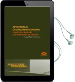Descargar AudioLibro Aprendizaje de Segundas Lenguas: Lingüistica Aplicada a la Enseña nza de Idiomas de Susana Pastor Cesteros año 2004