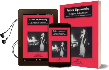 Descargar AudioLibro El Imperio de lo Efimero: La Moda y su Destino en las Sociedades Modernas (6ª Ed.) de Gilles Lipovetsky año 2004