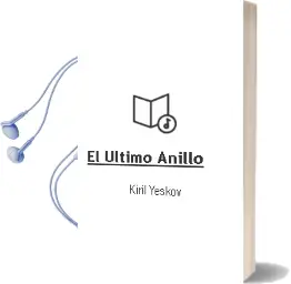 Descargar AudioLibro El Ultimo Anillo de Kiril Yeskov año 2004