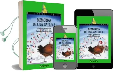 Descargar AudioLibro Memorias de una Gallina de Concha Lopez Narvaez año 2004