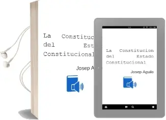 Descargar AudioLibro La Constitución del Estado Constitucional de Josep Aguiló año 2004