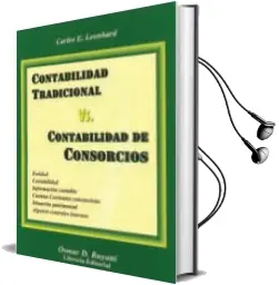 Descargar AudioLibro Contabilidad Tradicional vs. Contabilidad de Consorcios de Carlos E. Leonhard año 2004