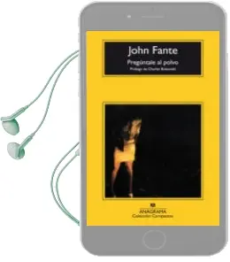 Descargar AudioLibro Preguntale al Polvo (4ª Ed.) de John Fante; Prol. De Charles Bukowski año 2004
