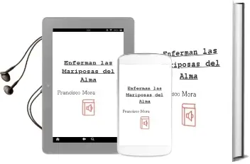 Descargar AudioLibro ¿Enferman las Mariposas del Alma? de Francisco Mora año 2004