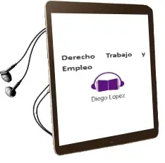 Descargar AudioLibro Derecho, Trabajo y Empleo de Diego López año 2004