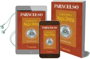 Descargar AudioLibro La Aplicacion de la Magia Divina: La Filosofia Oculta de Paracelso año 2004
