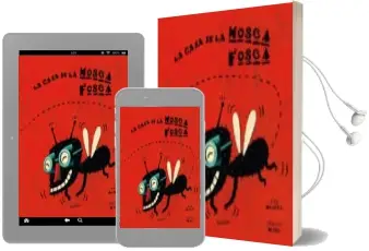 Descargar AudioLibro La Casa de la Mosca Fosca de Eva Mejuto año 2004