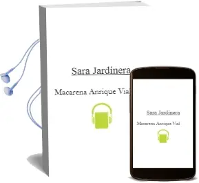 Descargar AudioLibro Sara Jardinera de Macarena Anrique Vial año 2004