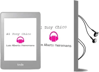 Descargar AudioLibro El Tony Chico de Luis Alberto Heiremans año 2004