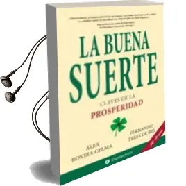 Descargar AudioLibro La Buena Suerte: Claves de la Prosperidad de Fernando Trias De Bes año 2004
