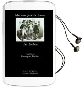 Descargar AudioLibro Larra: Articulos (11ª Ed.) de Mariano Jose De Larra año 2004