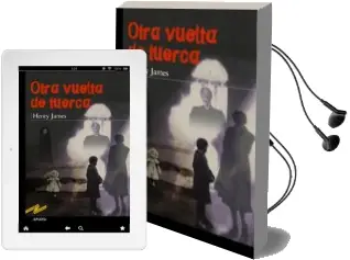 Descargar AudioLibro Otra Vuelta de Tuerca de Henry James año 2004