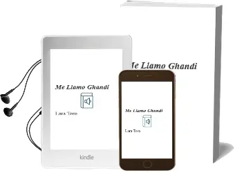 Descargar AudioLibro Me Llamo Ghandi de Lara Toro año 2004