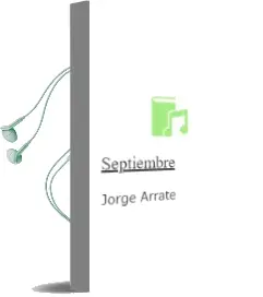 Descargar AudioLibro Septiembre de Jorge Arrate año 2004