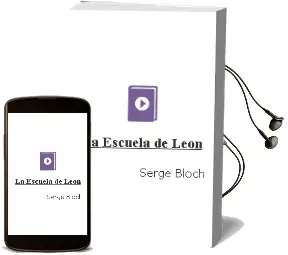 Descargar AudioLibro La Escuela de León de Serge Bloch año 2004