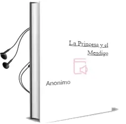 Descargar AudioLibro La Princesa y el Mendigo de Anónimo año 2004