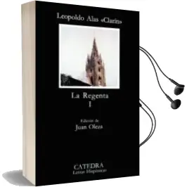 Descargar AudioLibro La Regenta (Vol. 1) (14ª Ed.) de Leopoldo Alas Clarin año 2004