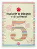 AudioLibro Resolucion de Problemas y Calculo Mental 5: Cuaderno (2º Educacio n Primaria) de Ana Isabel Carvajal Sanchez