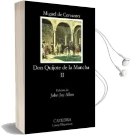 Descargar AudioLibro Don Quijote de la Mancha (t. ii) de Miguel De Cervantes Saavedra año 2004
