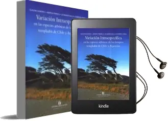 Descargar AudioLibro Variación Intraespecífica en las Especies Arbóreas de los Bosques Templados de Chile y Argentina de Claudio Donoso año 2004