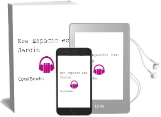 Descargar AudioLibro Ese Espacio ese Jardín de Coral Bracho año 2004