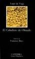 AudioLibro El Caballero de Olmedo (12ª Ed.) de Felix Lope De Vega