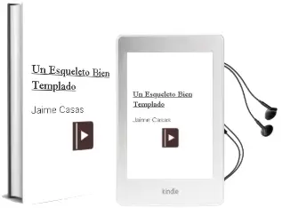 Descargar AudioLibro Un Esqueleto Bien Templado de Jaime Casas año 2004