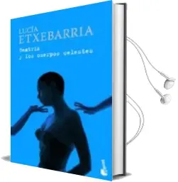 Descargar AudioLibro Beatriz y los Cuerpos Celestes (Premio Nadal 1998) de Lucia Etxebarria año 2005
