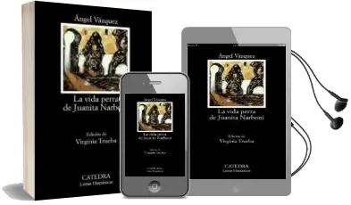 Descargar AudioLibro La Vida Perra de Juanita Narboni de Angel Vaquez año 2005