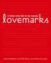 AudioLibro Lovemarks: El Futuro mas Alla de las Marcas de Kevin Roberts