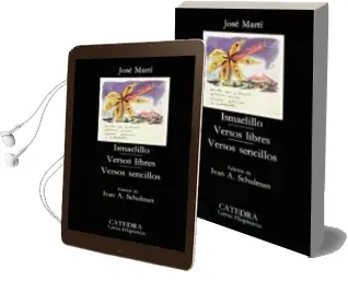 Descargar AudioLibro Ismaelillo. Versos Libres. Versos Sencillos (5ª Ed.) de Jose Marti año 2005