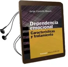 Descargar AudioLibro Dependencia Emocional: Caracteristicas y Tratamiento de Jorge Castello Blasco año 2005