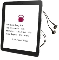Descargar AudioLibro Psicologia Aplicada al Motociclismo de Enrique Garces De Los Fayos Ruiz año 2005