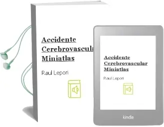 Descargar AudioLibro Accidente Cerebrovascular - Miniatlas de Raul Lepori año 2005