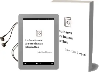Descargar AudioLibro Infecciones Bacterianas - Miniatlas de Luis Raul Lepori año 2005