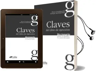 Descargar AudioLibro Claves del Libro de Ejercicios: Diccionario Practico de Gramatica . uso Correcto del Español de Oscar Cerrolaza Gili año 2005