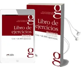 Descargar AudioLibro Diccionario Practico de Gramatica: Libro de Ejercicios: 800 Ficha s de uso Correcto del Español de Oscar Cerrolaza Gili año 2005
