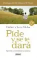 AudioLibro Pide y se te Dara: Aprende a Manifestar tus Deseos de Esther Hicks