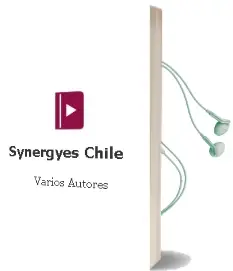Descargar AudioLibro Synergyes Chile de Varios Autores año 2005