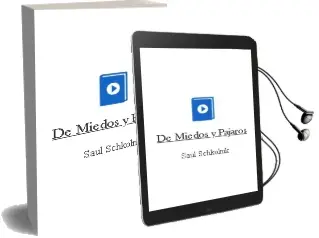 Descargar AudioLibro De Miedos y Pájaros de Saúl Schkolnik año 2005