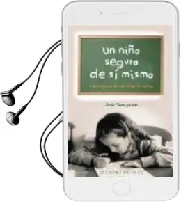 Descargar AudioLibro Un Niño Seguro de si Mismo: Como Reforzar la Autoestima de su hij o de Paola Santagostino año 2005