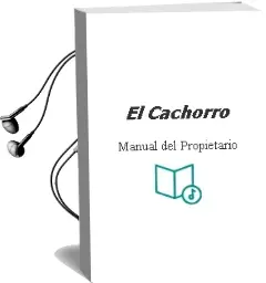 Descargar AudioLibro El Cachorro de Manual Del Propietario año 2006