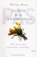 AudioLibro El don de la Sensibilidad: Las Personas Altamente Sensibles de Elaine Aron