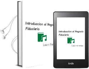 Descargar AudioLibro Introducción al Negocio Fiduciario de Luis V. Fortino año 2006