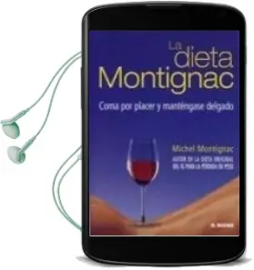 Descargar AudioLibro La Dieta Montignac: Coma por Placer y Mantengase Delgado de Michel Montignac año 2006