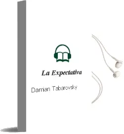 Descargar AudioLibro La Expectativa de Damián Tabarovsky año 2006