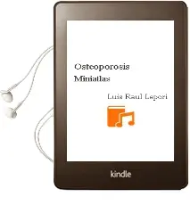 Descargar AudioLibro Osteoporosis - Miniatlas de Luis Raúl Lepori año 2006