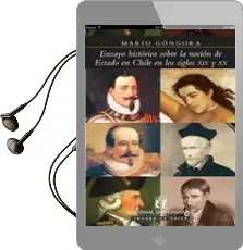 Descargar AudioLibro Ensayo Histórico Sobre la Noción de Estado en Chile en los Siglos xix y xx de Mario Góngora año 2006