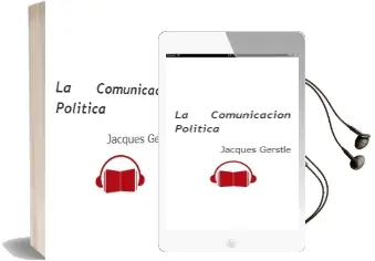 Descargar AudioLibro La Comunicación Política de Jacques Gerstlé año 2006