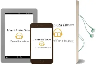 Descargar AudioLibro Lima, Limita, Limón  de Manuel Peña Muñoz año 2006